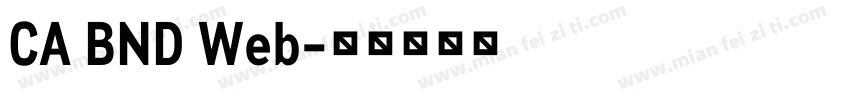CA BND Web字体转换